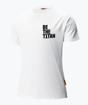 T-Shirt Be the T1TAN Biały